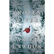 The Frozen River: A Novel book cover, ISBN 9780593312070