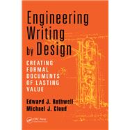 Engineering Writing by Design: Creating Formal Documents of Lasting Value