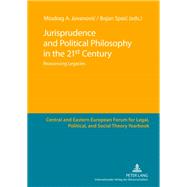 Jurisprudence and Political Philosophy in the 21st Century