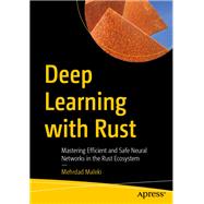 Deep Learning with Rust