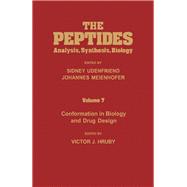 The Peptides: Analysis, Synthesis, Biology : Conformation in Biology and Drug Design