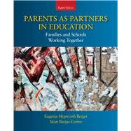 Parents as Partners in Education Families and Schools Working Together