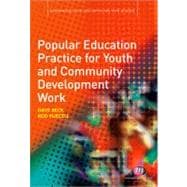 Popular Education Practice for Youth and Community Development Work