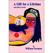 A Gift For A Lifetime