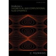 Introduction to Theoretical and Computational Fluid Dynamics