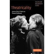 Theatricality