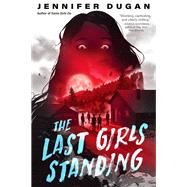 The Last Girls Standing