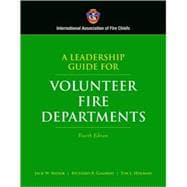 A Leadership Guide for Volunteer Fire Departments
