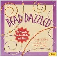 Bead Dazzled