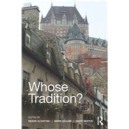 Whose Tradition?: Discourses on the Built Environment