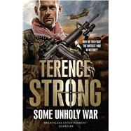 Some Unholy War