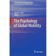 The Psychology of Global Mobility