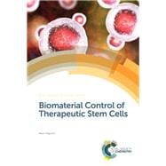 Biomaterial Control of Therapeutic Stem Cells