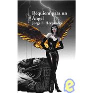 Réquiem para un ángel / Requiem for an Angel