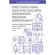 Effectively Using Data for Educator Preparation Program Improvement