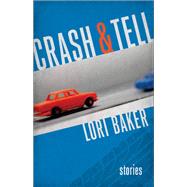 Crash and Tell