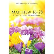 Matthew 16–28