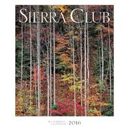 Sierra Club Wilderness Calendar 2016