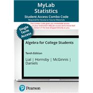 MyLab Math with Pearson eText (up to 18-weeks) + Print Combo Access Code for Algebra for College Students