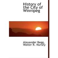 History of the City of Winnipeg