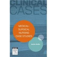 Medical-surgical Nursing Case Studies