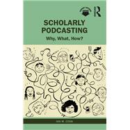 Scholarly Podcasting