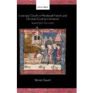 Love and Death in Medieval French and Occitan Courtly Literature Martyrs to Love