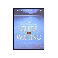 The Longwood Guide to Writing: Brief Edition