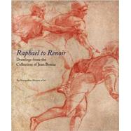 Raphael to Renoir : Drawings from the Collection of Jean Bonna