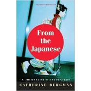 From the Japanese A Journalist in the Empire of the Resigned