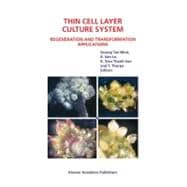 Thin Cell Layer Culture System