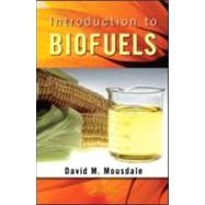 Introduction to Biofuels