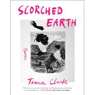 Scorched Earth Poems