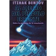 Al acecho del péndulo errante,9798888502075