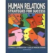 Human Relations: Strategies for Success, Student Text