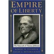 Empire of Liberty The Statecraft of Thomas Jefferson,9780195062076