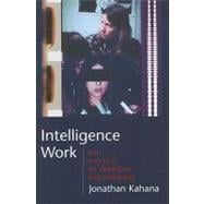 Intelligence Work book cover, ISBN 9780231142076