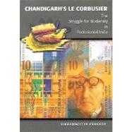 Chandigarh's Le Corbusier