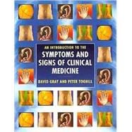 An Introduction to the Symptoms and Signs of Clinical Medicine