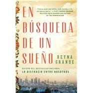La búsqueda de un sueño (A Dream Called Home Spanish edition) Una autobiografía