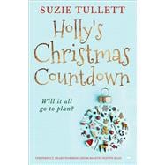 Holly's Christmas Countdown The Perfect Heart-Warming and Romantic Festive Read