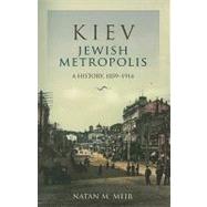 Kiev, Jewish Metropolis