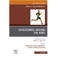 Osteotomies Around the Knee, an Issue of Clinics in Sports Medicine
