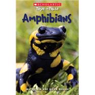 Scholastic True or False: Amphibians