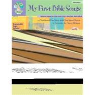My First Bible Songs - 12 Traditional Fun Songs With New Sacred Lyrics & Activities for Young Children