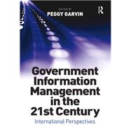 Government Information Management in the 21st Century