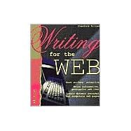Writing for the Web : Writers' Edition