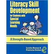 Literacy Skill Development for Students With Special Learning Needs