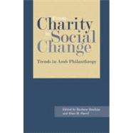 From Charity to Social Change Trends in Arab Philanthropy