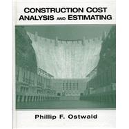 Construction Cost Analysis and Estimating
